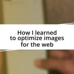 How I learned to optimize images for the web