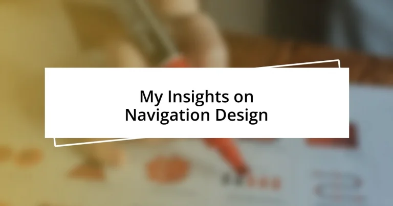 My Insights on Navigation Design