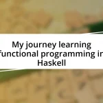 My journey learning functional programming in Haskell