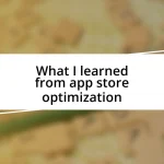 What I learned from app store optimization