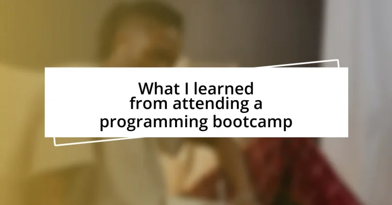 What I learned from attending a programming bootcamp