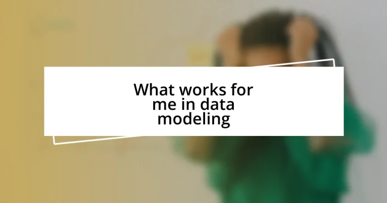 What works for me in data modeling