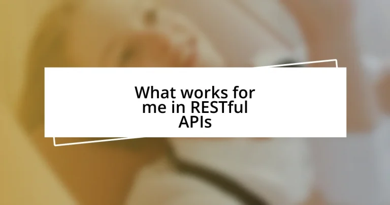 What works for me in RESTful APIs